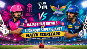 Rajasthan Royals vs Lucknow Super Giants Match Scorecard: Full Scorecard, Result, Highlights & Match Review